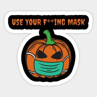 Use your mask Sticker